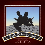 Each Other's Story (2011)