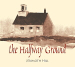 The Halfway Ground (2007)